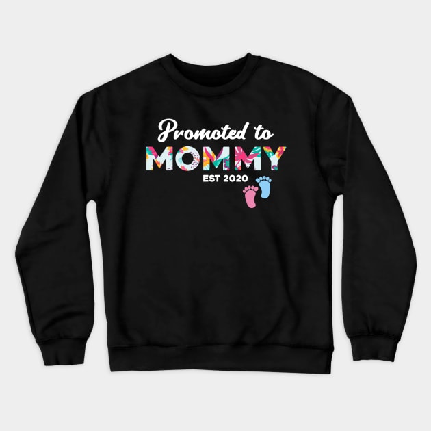 Promoted to Mommy Est 2020 First Time Mom Floral Mother Gift Crewneck Sweatshirt by BioLite